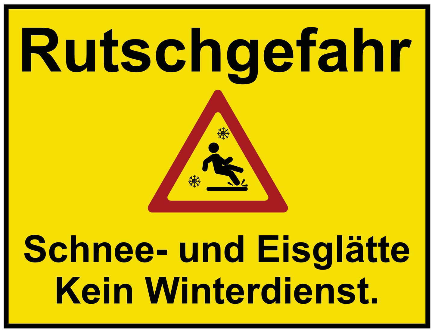 Rutschgefahr-1 Schnee- und Eisglätte