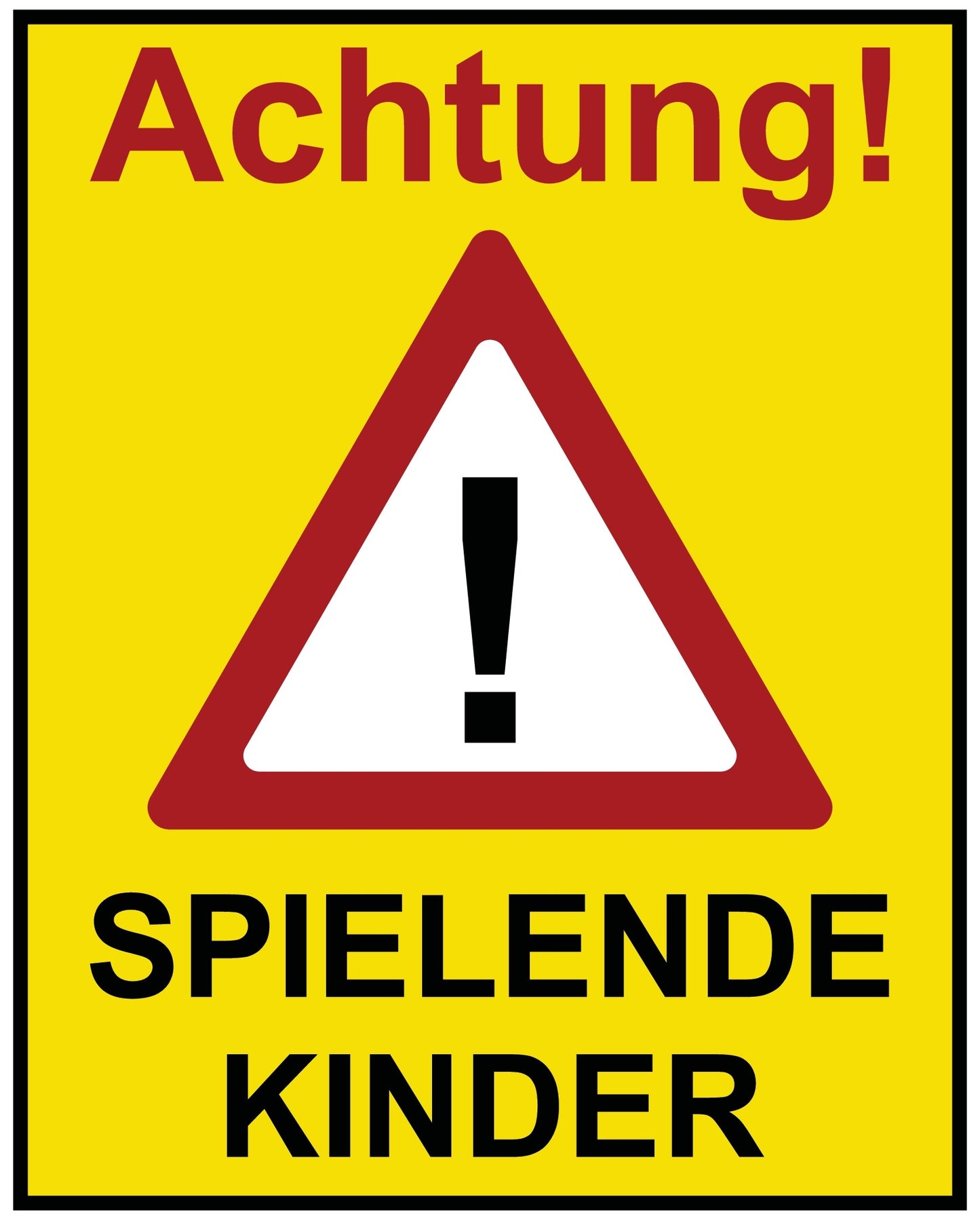 ACHTUNG! SPIELENDE KINDER