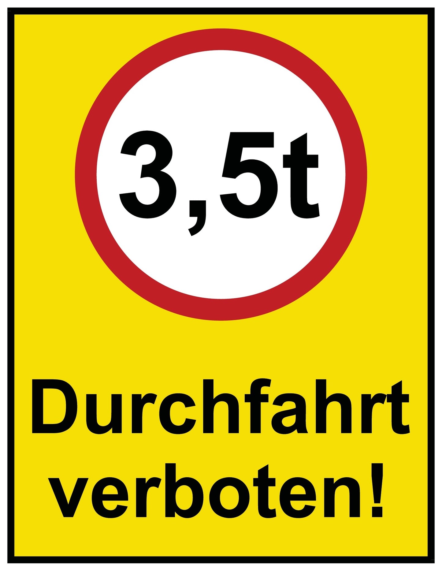Durchfahrt verboten!