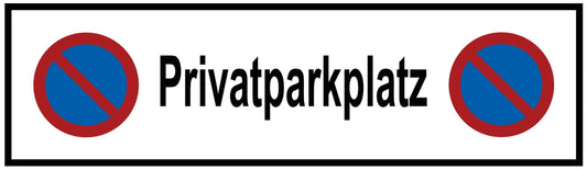 Privatparkplatz