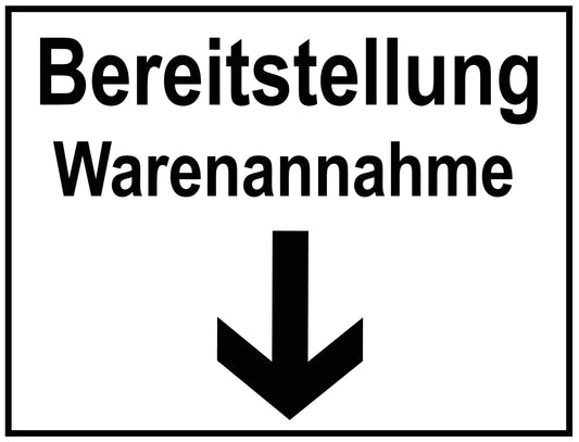 Bereitstellung Warenannahme