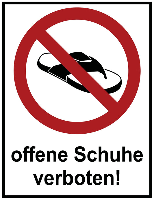 offene Schuhe verboten!