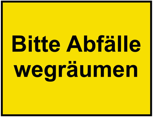Bitte Abfälle wegräumen