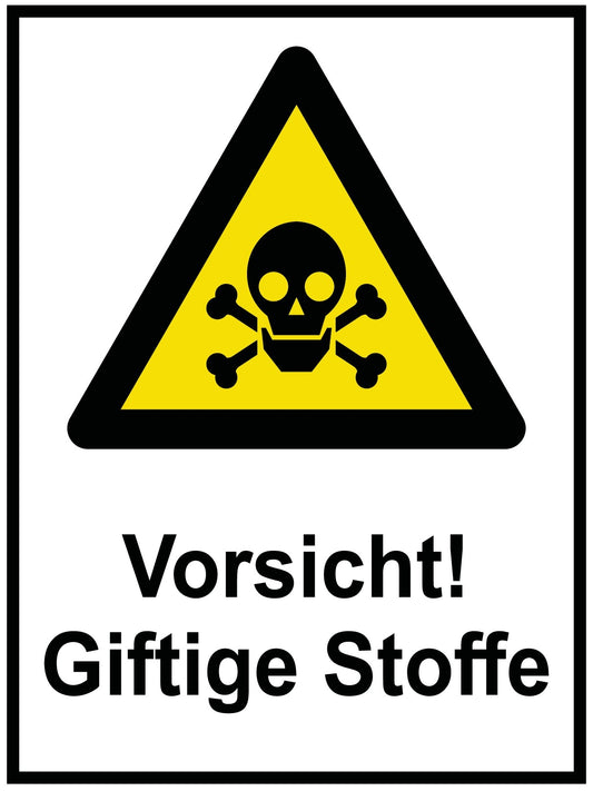 Vorsicht! Giftige Stoffe