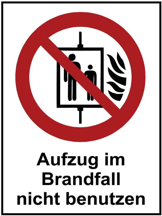 Aufzug im Brandfall nicht benutzen