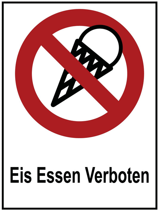 Eis Essen Verboten