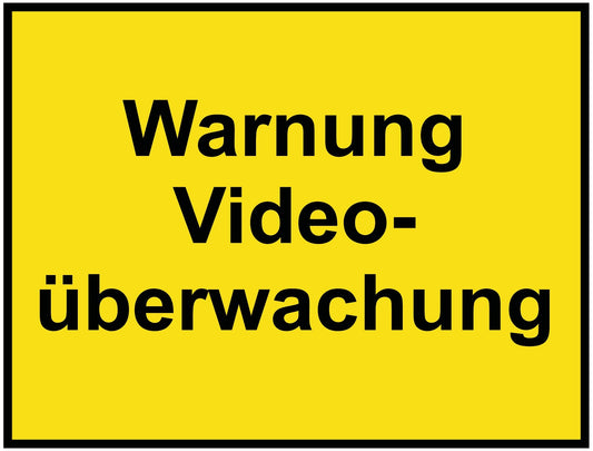 Warnung Video- überwachung
