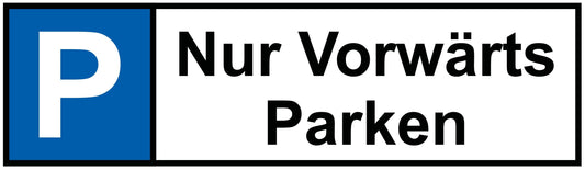 Nur Vorwärts Parken