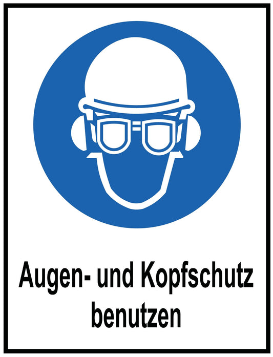Augen- und Kopfschutz benutzen