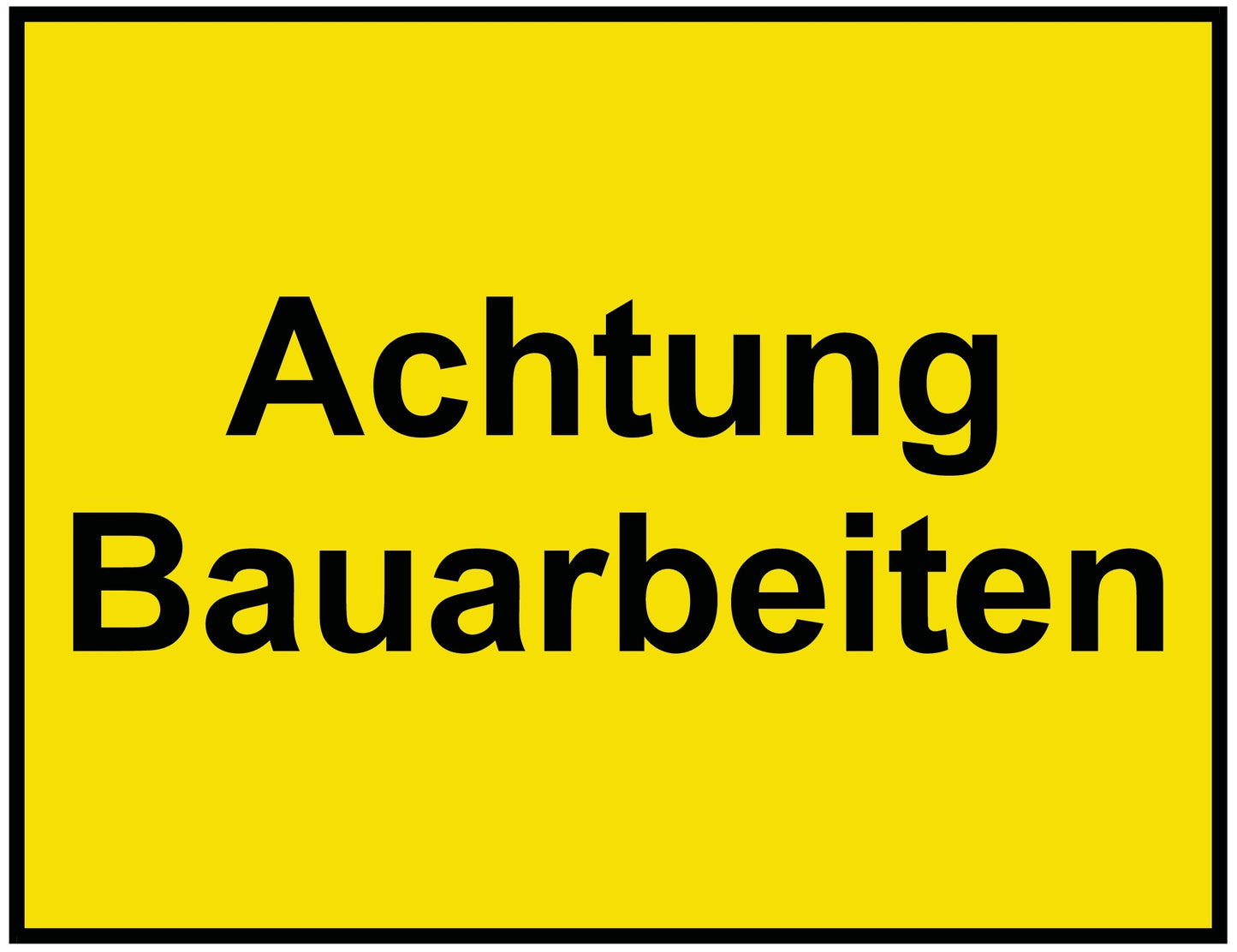 Achtung Bauarbeiten