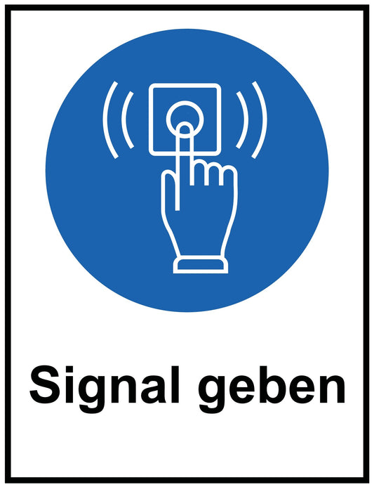 Signal geben