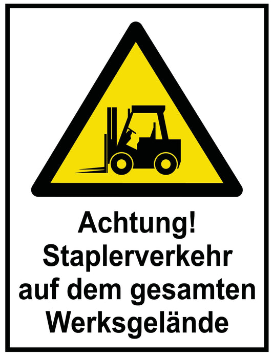 Achtung! Staplerverkehr auf dem gesamten Werksgelände