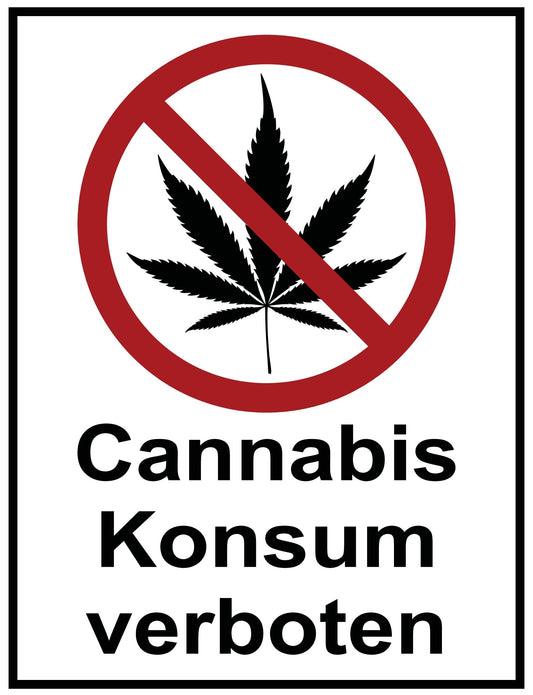 Cannabis Konsum verboten