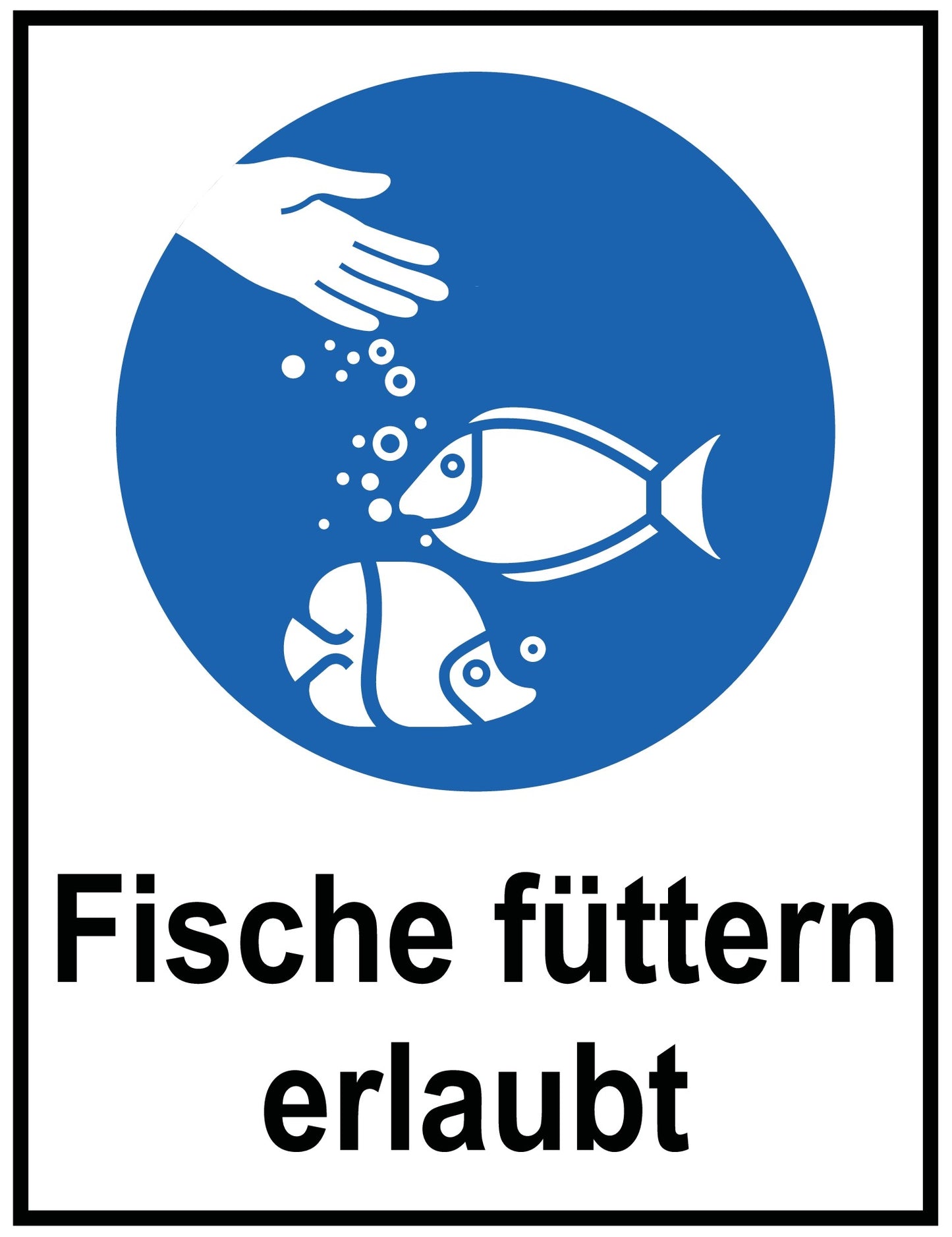 Fische füttern erlaubt