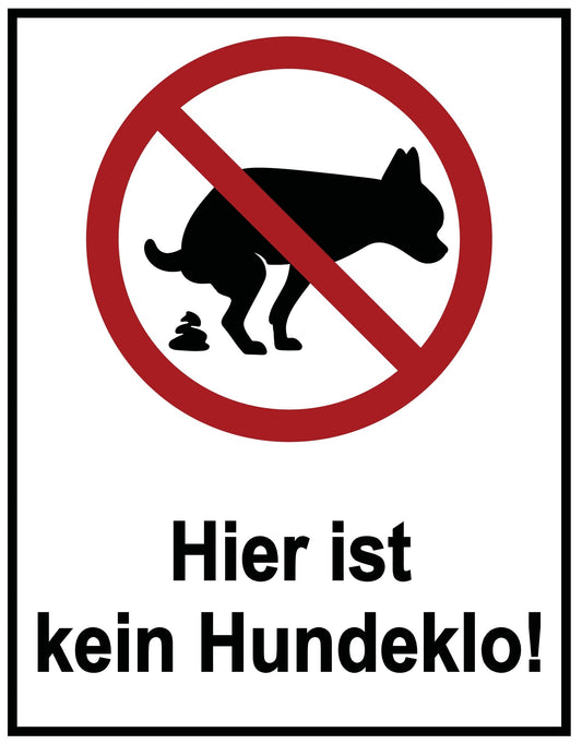 Hier ist kein Hundeklo!-2