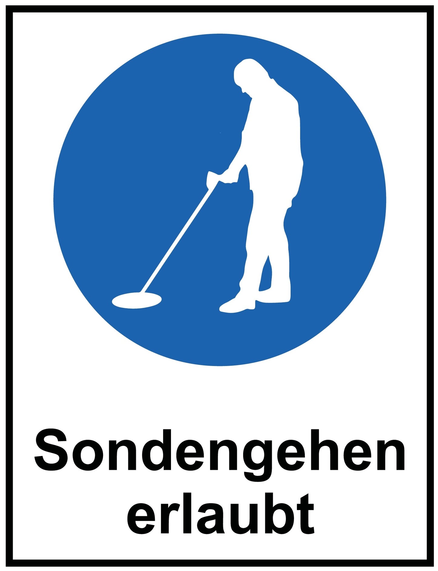 Sondengehen erlaubt