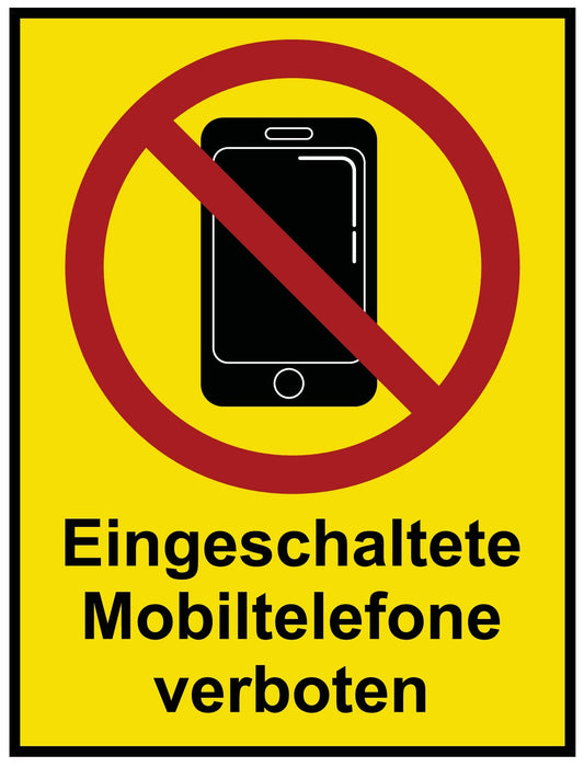 Eingeschaltete Mobiltelefone verboten-2